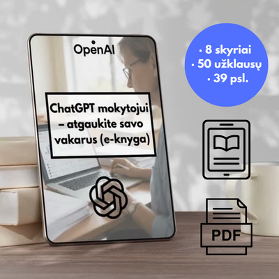 ChatGPT mokytojui – atgaukite savo vakarus (e-knyga)